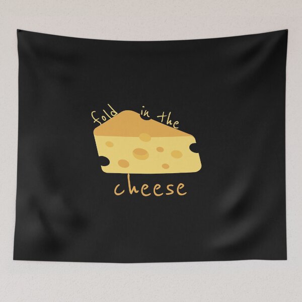 Item preview, Fold In The Cheese designed and sold by TINASTORESHOPE.