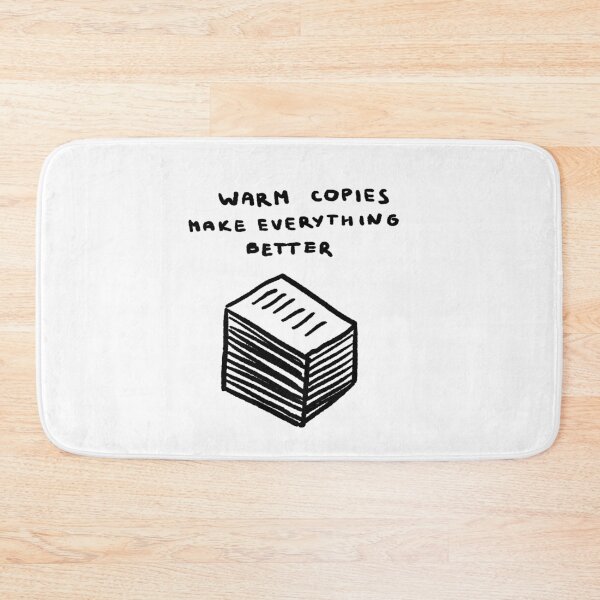 Item preview, Warm Copies Make Everything Better designed and sold by 4naans.
