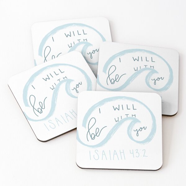 Item preview, I Will Be With You Isaiah 43:2 designed and sold by Grace Winkel.
