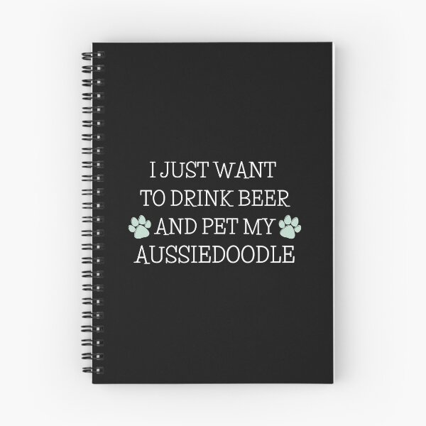Item preview, Drink Beer and Pet Aussiedoodle designed and sold by Nuno Brito.