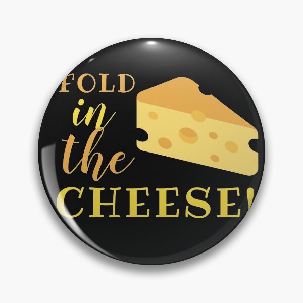 Item preview, Fold In The Cheese designed and sold by TINASTORESHOPE.