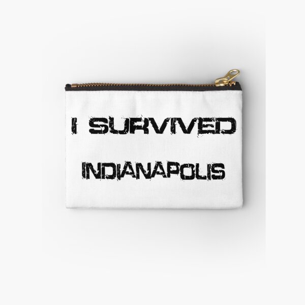 Item preview, I Survived Indianapolis designed and sold by heeheetees.