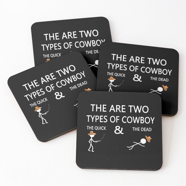 Item preview, THERE ARE TWO TYPES OF COWBOY designed and sold by onemoormove.