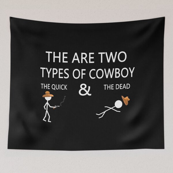 Item preview, THERE ARE TWO TYPES OF COWBOY designed and sold by onemoormove.