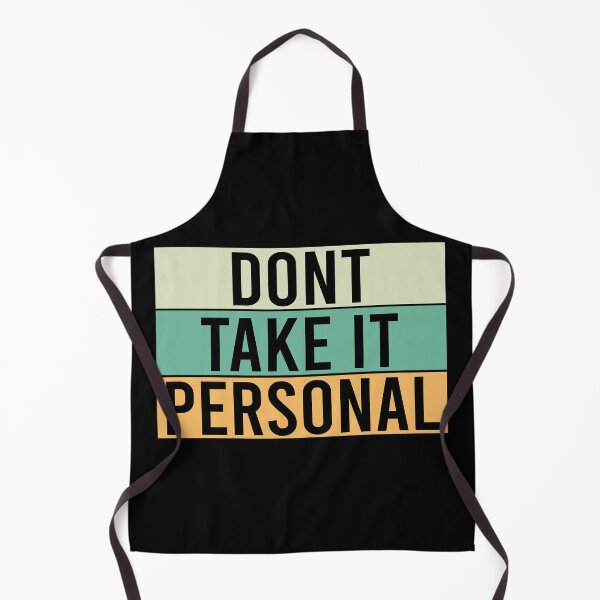 Item preview, dont take it personal designed and sold by LEByasser.