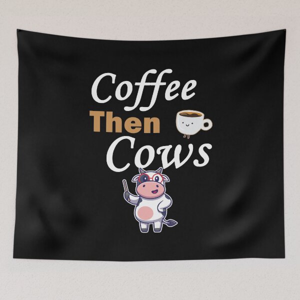 Item preview, Coffee Then Cows Funny Cute Cow lover Saying designed and sold by Scratches Tees.