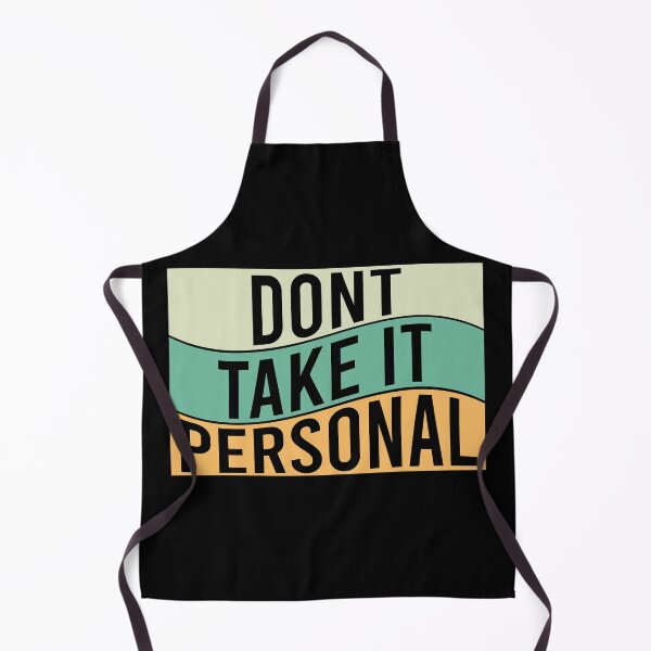 Item preview, dont take it personal designed and sold by LEByasser.