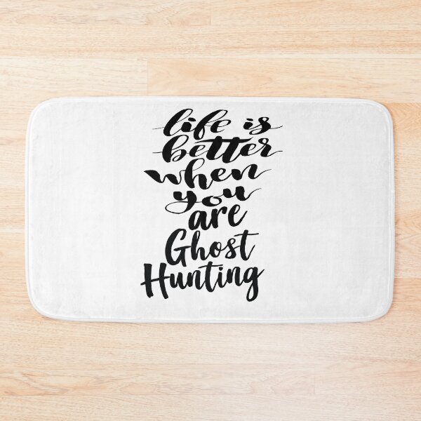 Item preview, Life Is Better When You Are Ghost Hunting designed and sold by ProjectX23.