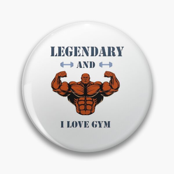 Item preview, Legendary and i love gym designed and sold by Desibeau.
