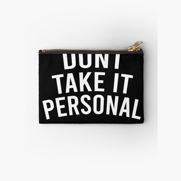 Item preview, dont take it personal designed and sold by LEByasser.