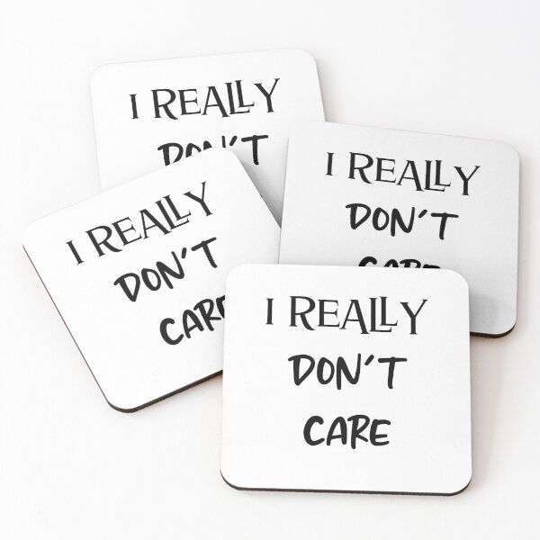 Item preview, I Really Don't Care designed and sold by LovenLaughter.