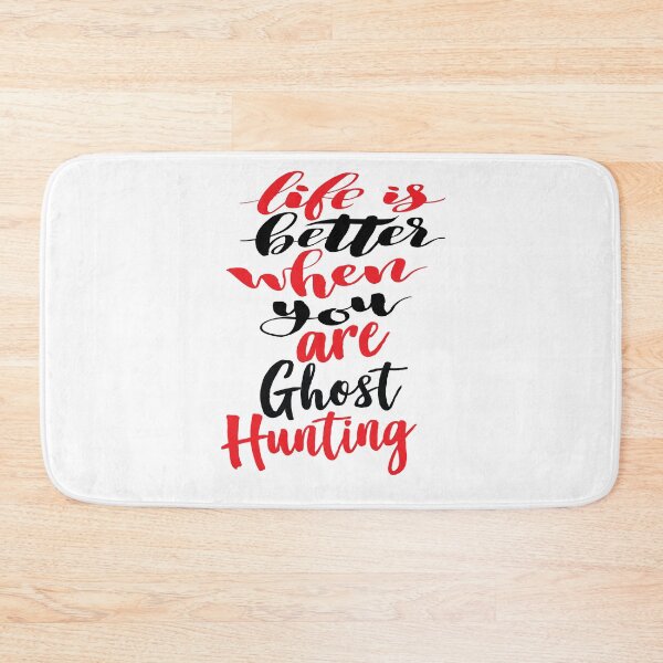 Item preview, Life Is Better When You Are Ghost Hunting designed and sold by ProjectX23.