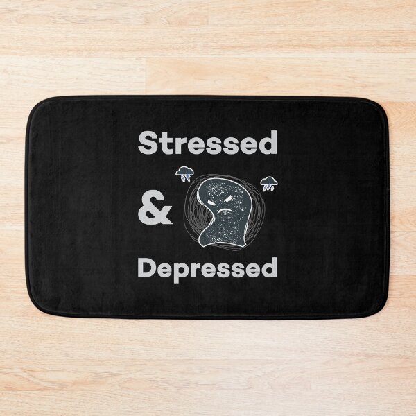 Item preview, Stressed And Depressed Motivation and Inspiration designed and sold by Scratches Tees.