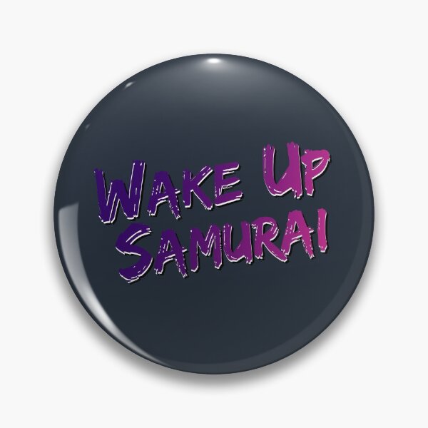 Item preview, Wake Up Samurai 01 designed and sold by THUDcreative.