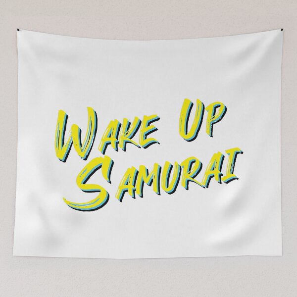 Item preview, Wake Up Samurai 03 designed and sold by THUDcreative.