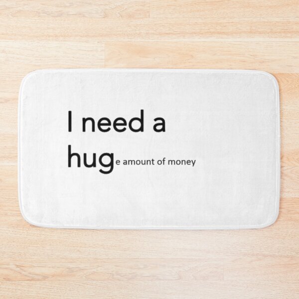 Item preview, I NEED A HUG designed and sold by JBaystro.