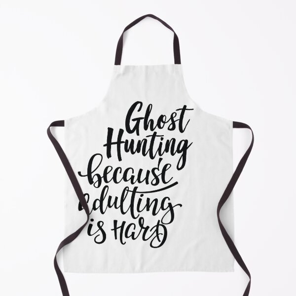Item preview, Ghost Hunting Because Adulting Is Hard designed and sold by ProjectX23.