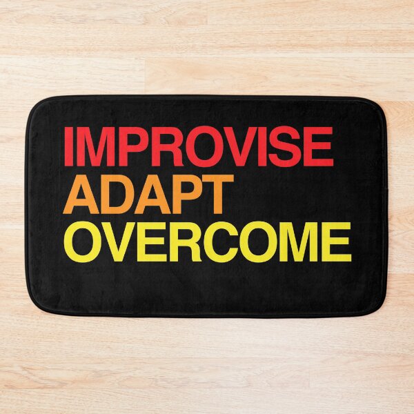 Item preview, Improvise Adapt Overcome Motivational Quote designed and sold by RRiDesigns.