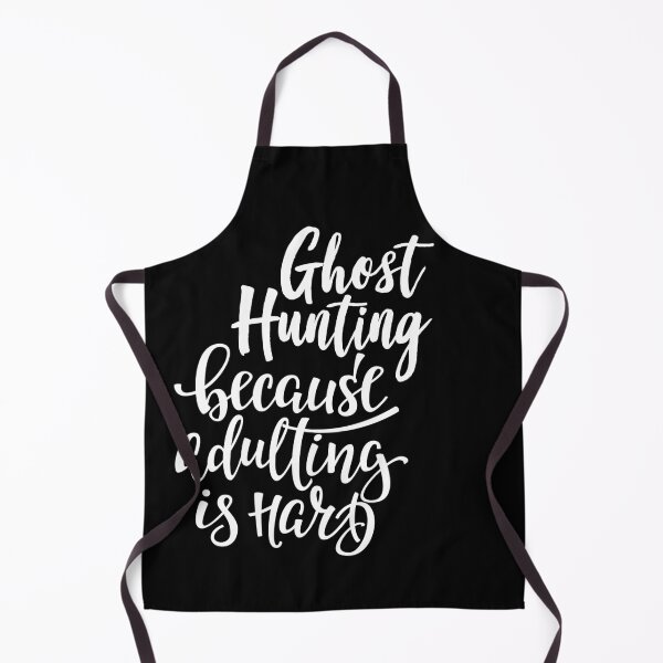 Item preview, Ghost Hunting Because Adulting Is Hard designed and sold by ProjectX23.