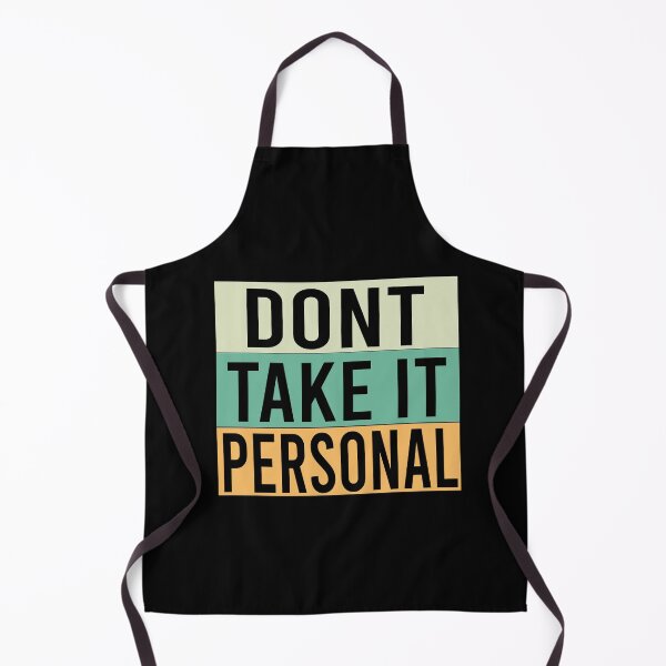 Item preview, dont take it personal designed and sold by LEByasser.