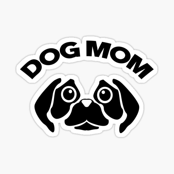 Dog Mom Pug Puppy Sticker