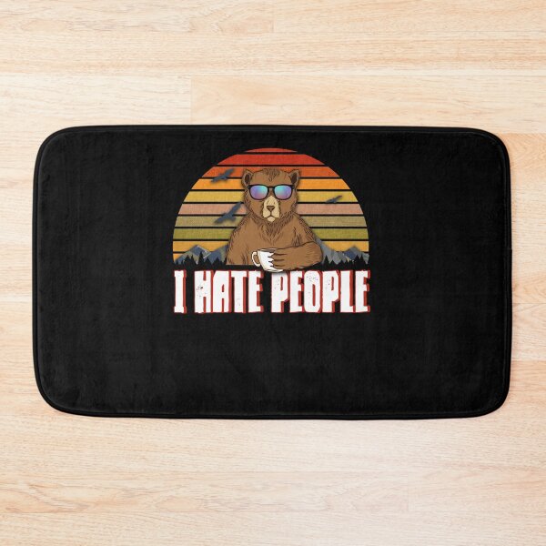 Item preview, I Hate People Cool Bear designed and sold by BLake77777.