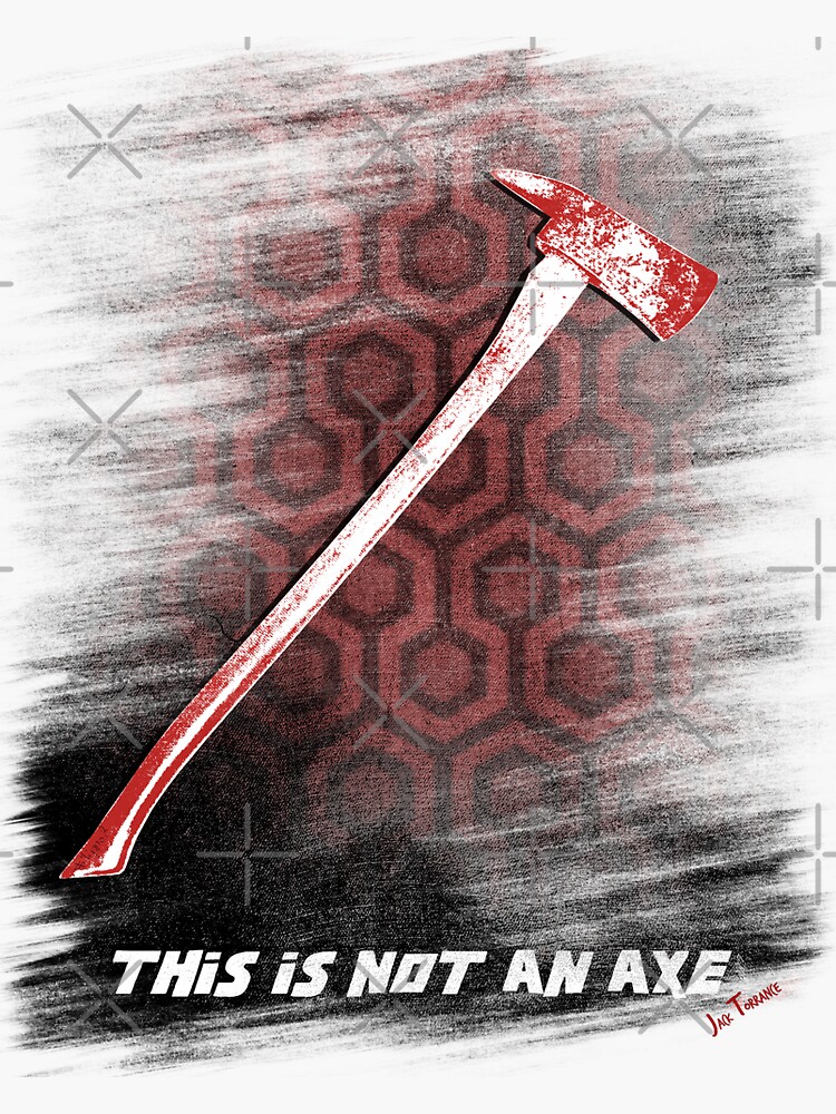 This is not an Axe by Jack Torrance 237 by filippobassano