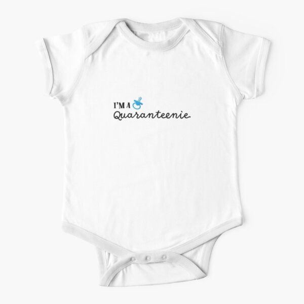 I’m a Quaranteenie (Blue) Short Sleeve Baby One-Piece