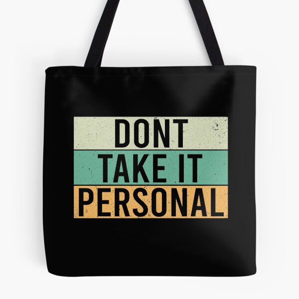 Item preview,  dont take it personal designed and sold by LEByasser.