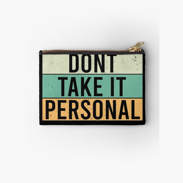 Item preview,  dont take it personal designed and sold by LEByasser.