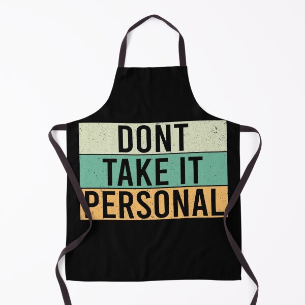 Item preview, dont take it personal designed and sold by LEByasser.