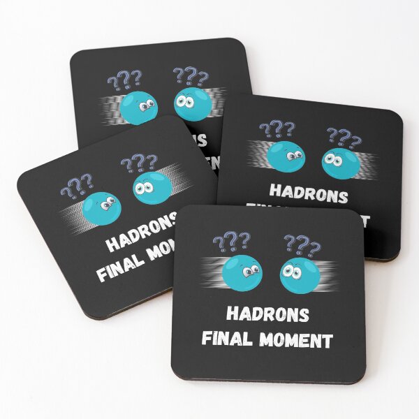 Item preview, Hadrons Final Moments designed and sold by Serotonin4u.