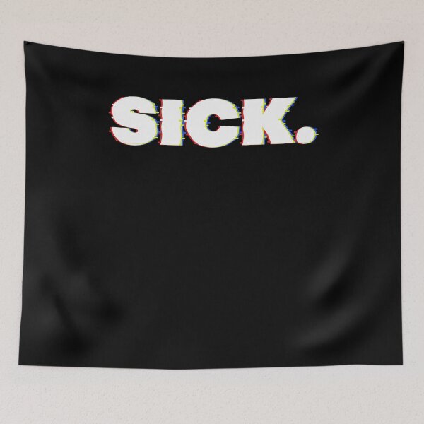 Item preview, Sick designed and sold by BLake77777.