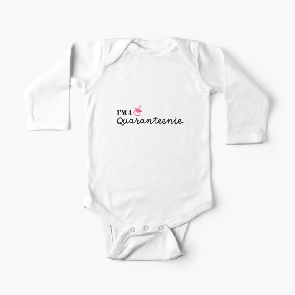 I’m a Quaranteenie (Pink) Baby One-Piece