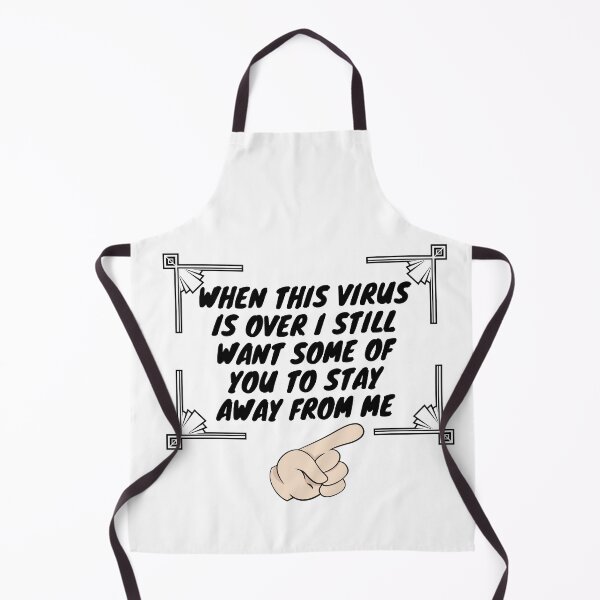 Item preview, when this virus is over I still want some of you to stay away from me designed and sold by leonmarket.