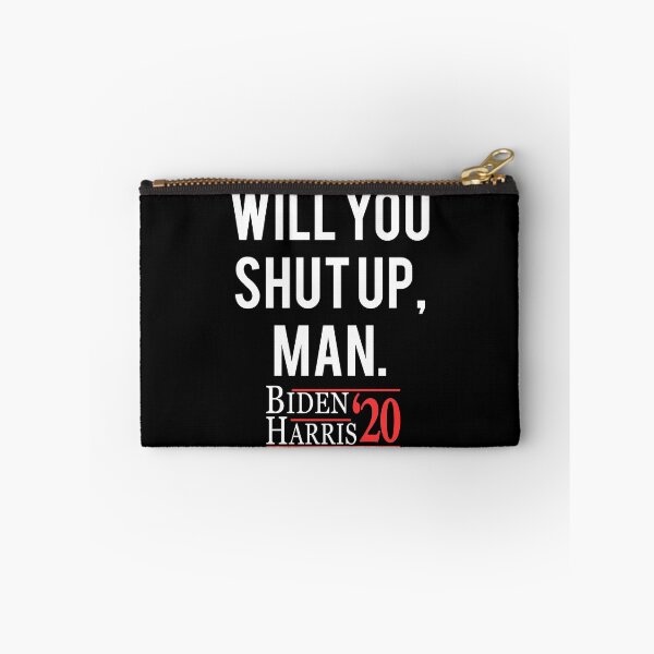 Item preview, Will You Shut Up Man Biden Harris 2020 designed and sold by flippinsg.