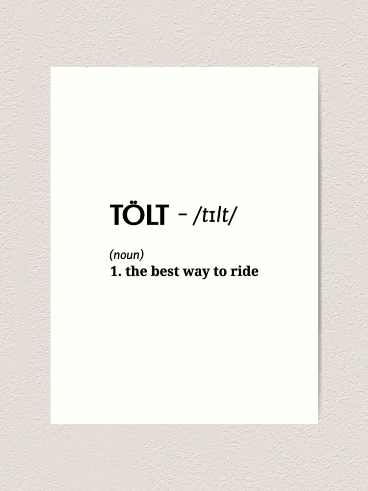 Tölt noun - The best way to ride Bright Stylish Icelandic Horse 