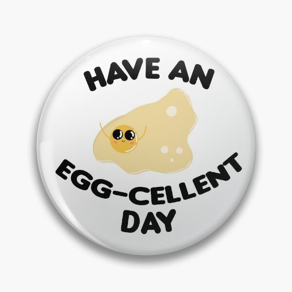 Item preview, Have an egg-celent day designed and sold by Oliver Mendez Martinez.