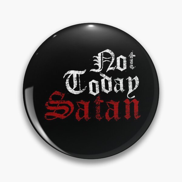 Item preview, Not Today Satan designed and sold by sadieillust.