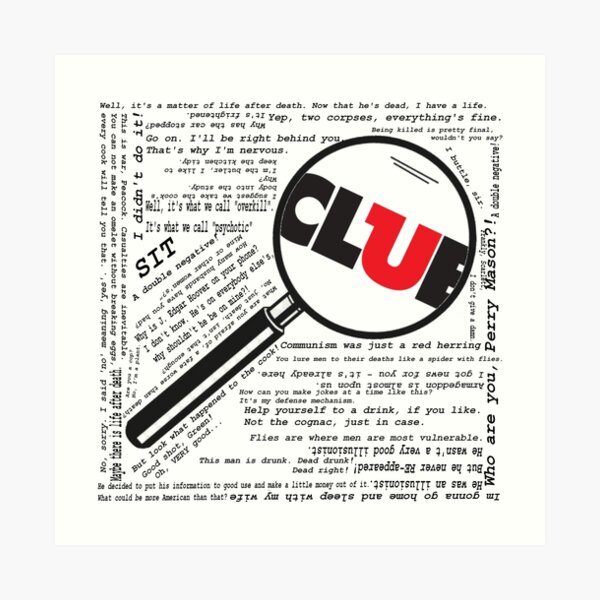 Clue Qoutes Art Print