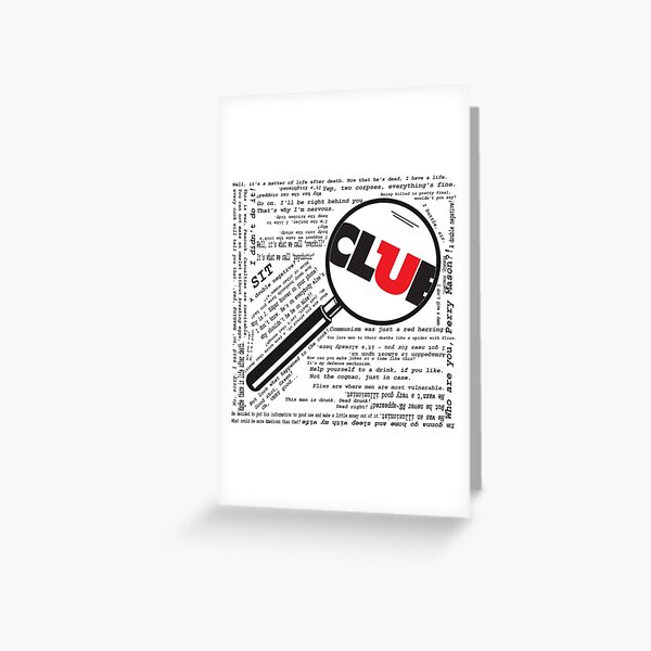 Clue Qoutes Greeting Card