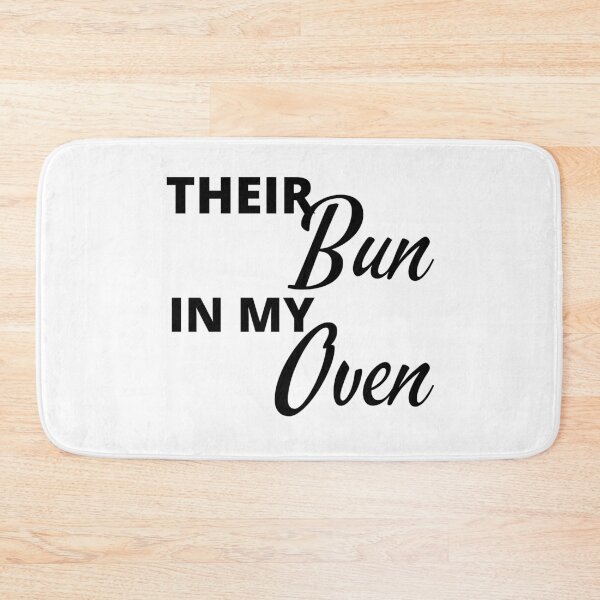 Item preview, Their Bun in my oven designed and sold by crikz.