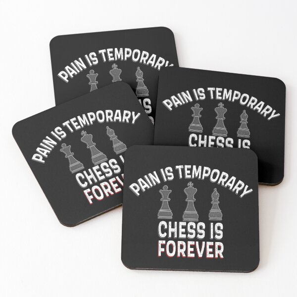 Item preview, Pain is temporary Chess is forever designed and sold by AllLeftSides42.