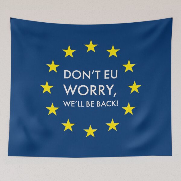 Item preview, Don't EU worry - remain designed and sold by Jamiecsmith1986.