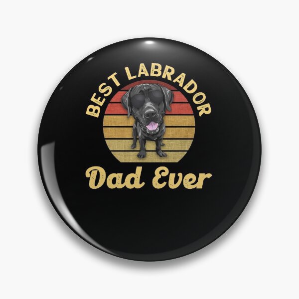 Item preview, Best Labrador Dad Ever designed and sold by BLake77777.
