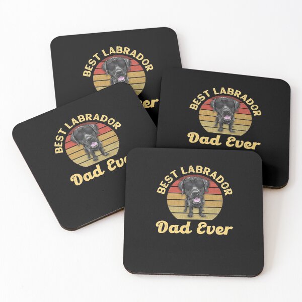 Item preview, Best Labrador Dad Ever designed and sold by BLake77777.
