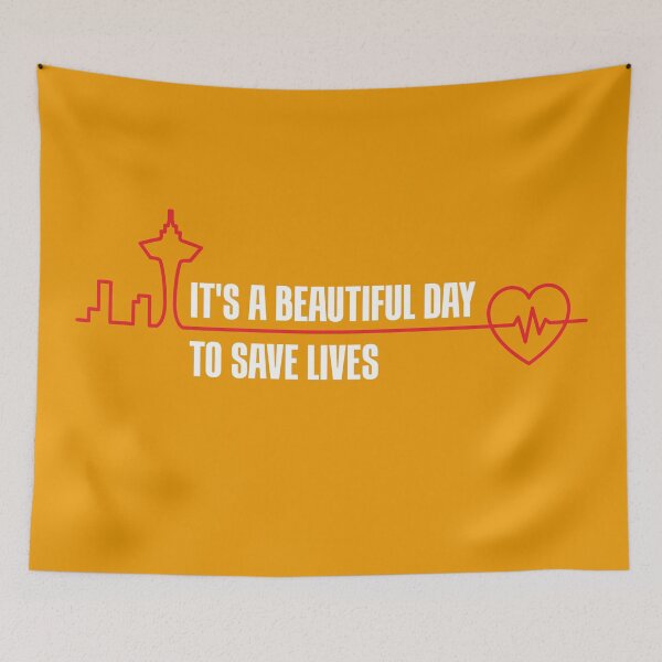 Item preview, It’s a Beautiful Day to Save Lives designed and sold by Wolka.