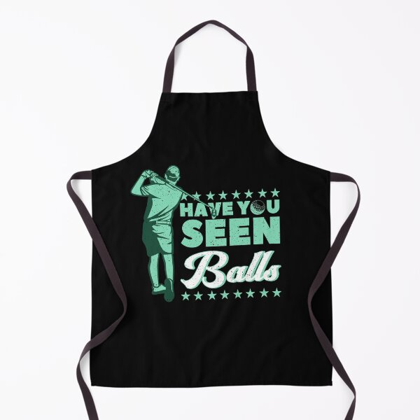 Item preview, Have You Seen Balls Golfer designed and sold by BLake77777.