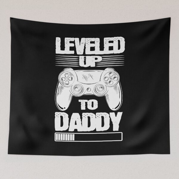 Item preview, Level Up To Daddy Dad designed and sold by BLake77777.