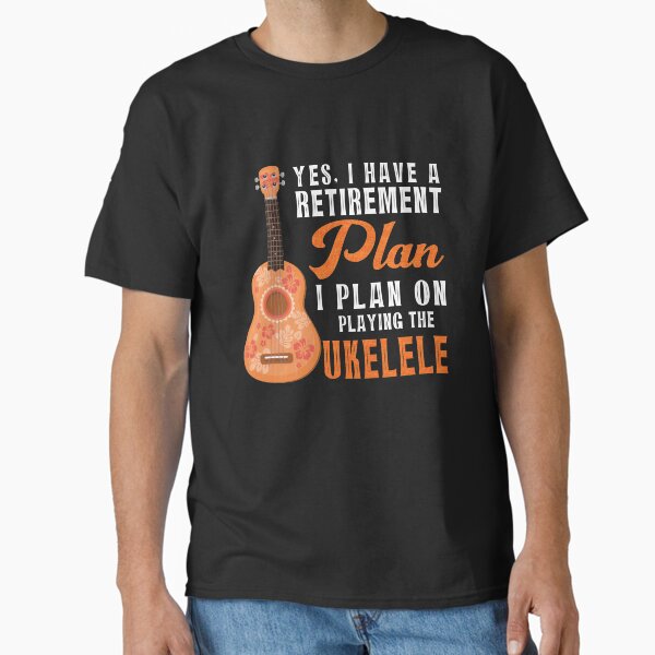 Item preview, Retirement Plan Playing the Ukulele designed and sold by BLake77777.
